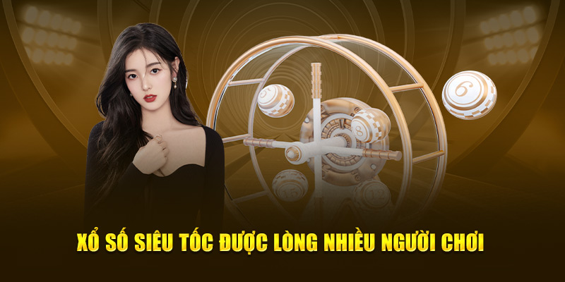Lý do khiến cho xổ số siêu tốc tại Thabet được nhiều người chơi