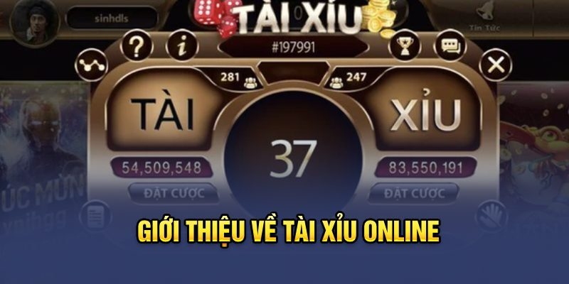 Tài Xỉu Online – Trò chơi cá cược hấp dẫn bậc nhất 2025