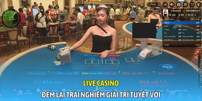 Live casino đem lại trải nghiệm giải trí tuyệt vời